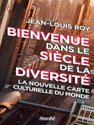 cover image of Bienvenue dans le siècle de la diversité